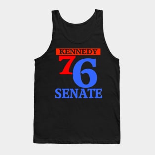 KENNEDY FOR SENATE 76 Tank Top